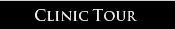 Clinic Tour